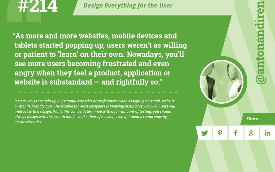 #214: Design Everything for the User