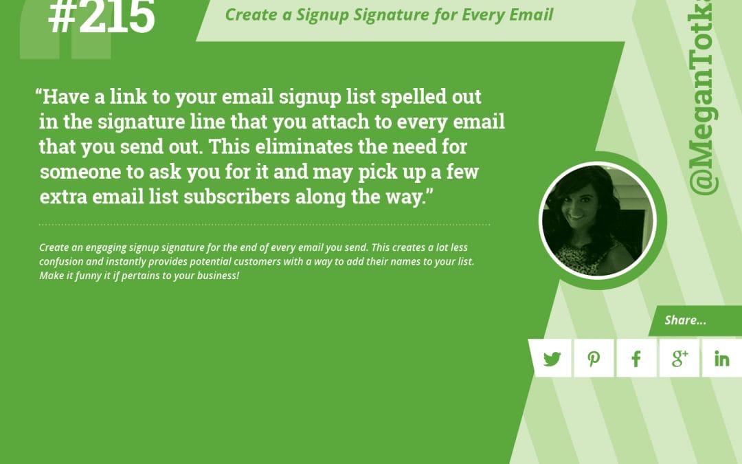 #215: Create a Signup Signature for Every Email