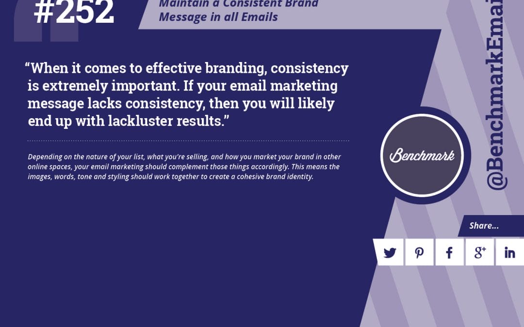 #252: Maintain a Consistent Brand Message in all Emails