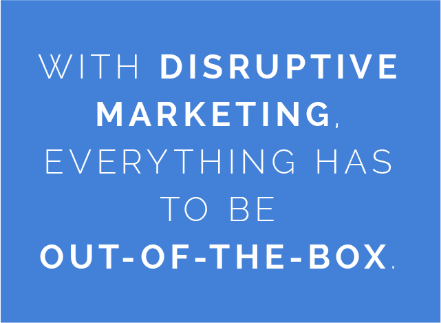 Disruptive Marketing Out of the Box Quote Mobile